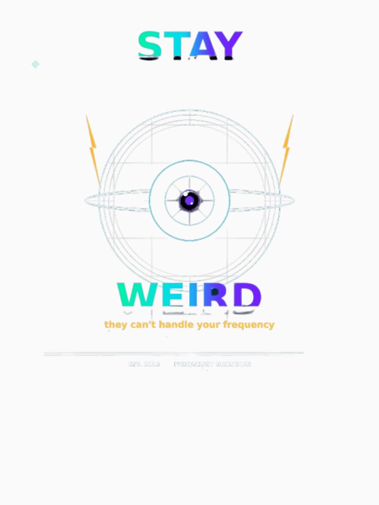 Stay Weird by Lee-collections T-Shirts, Hoodie, Sweatshirt | BlankRebels.com (Image 3)