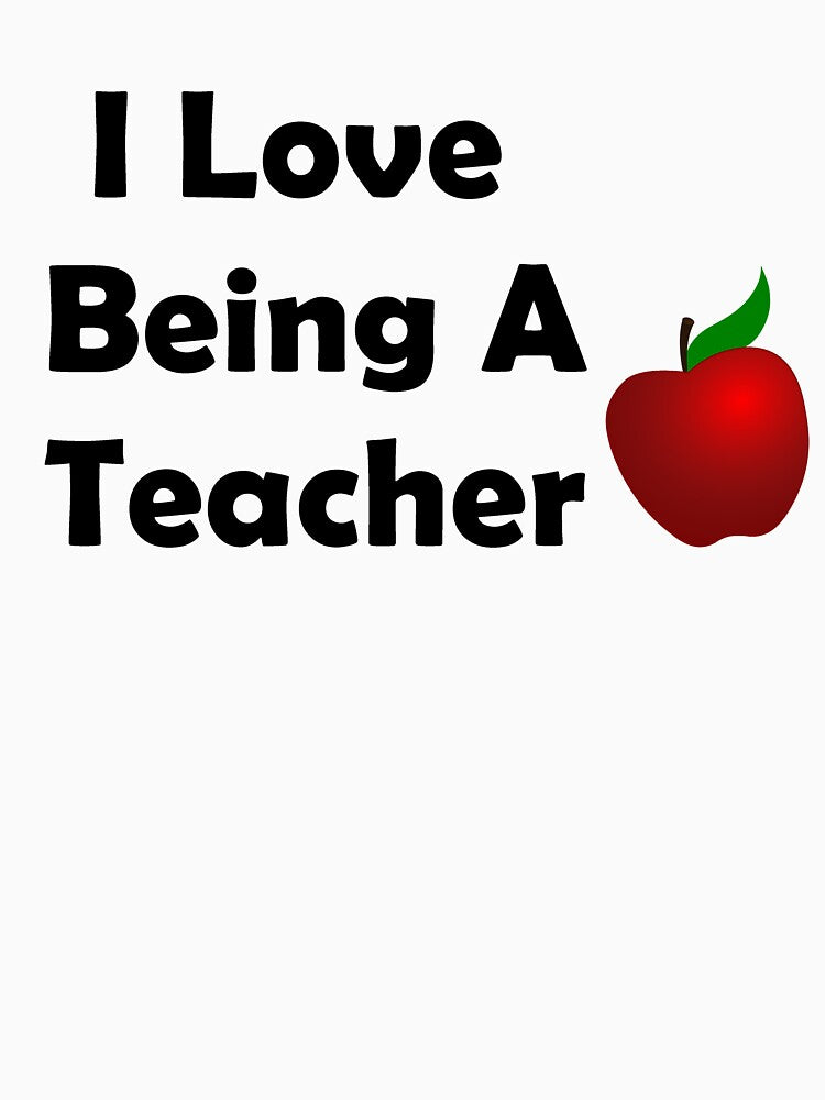 I Love Being A Teacher by ThingsByJoy T-Shirts, Hoodie, Sweatshirt | BlankRebels.com (Image 3)