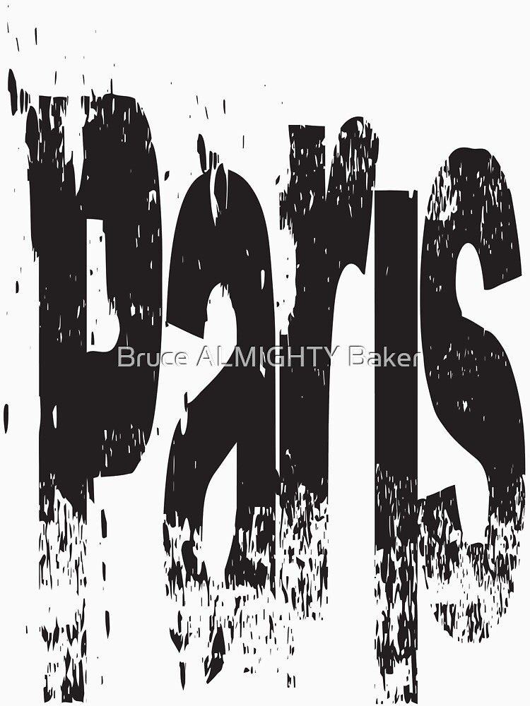PARIS GRUNGE Pop Art by Bruce ALMIGHTY Baker T-Shirts, Hoodie, Sweatshirt | BlankRebels.com (Image 3)