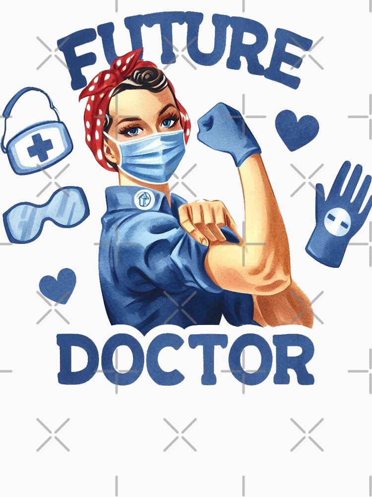 Rosie Future Doctor by francous03 T-Shirts, Hoodie, Sweatshirt | BlankRebels.com (Image 3)