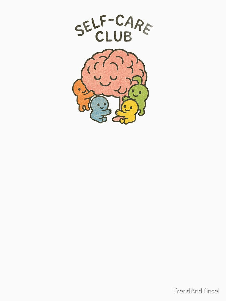 Self-Care Club - Mental Health by TrendAndTinsel T-Shirts, Hoodie, Sweatshirt | BlankRebels.com (Image 3)