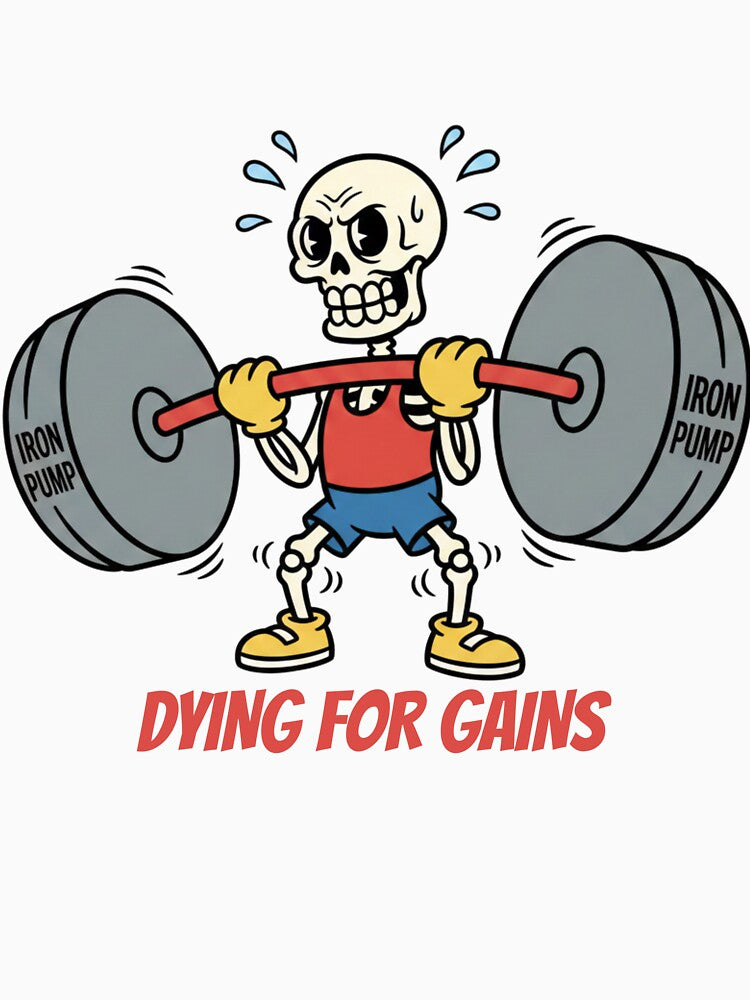 Dying For Gains - Funny Vintage Skeleton Gym Workout Mascot by STARLIGHTS T-Shirts, Hoodie, Sweatshirt (Image 3)