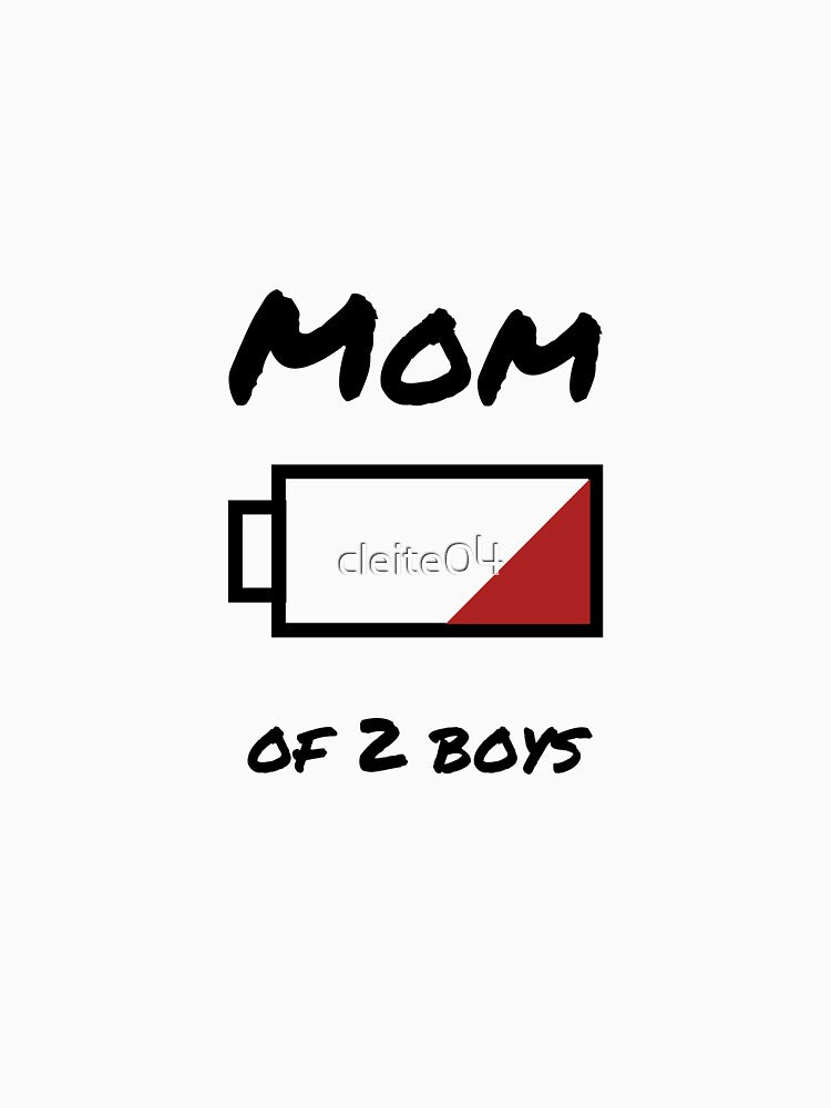 Mom of 2 boys low battery by cleite04 T-Shirts, Hoodie, Sweatshirt | BlankRebels.com (Image 3)
