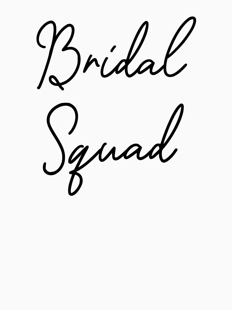 Bridal Squad (black) by Allyoudois T-Shirts, Hoodie, Sweatshirt | BlankRebels.com (Image 3)