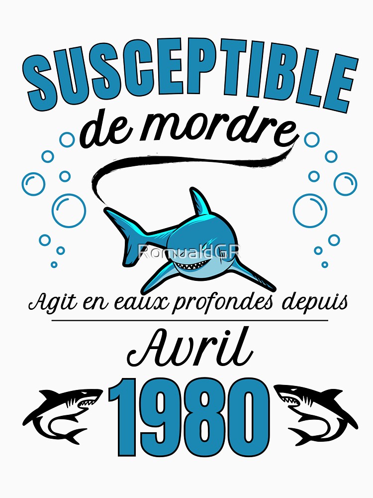 sensitive man humor gift born in 1980 - april by RomualdGR T-Shirts, Hoodie, Sweatshirt | BlankRebels.com (Image 3)