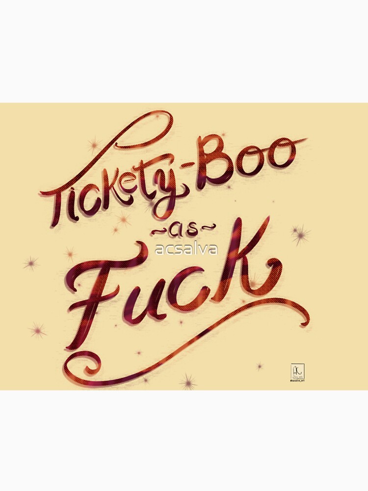 Tickety-boo as f*ck by acsalva T-Shirts, Hoodie, Sweatshirt | BlankRebels.com (Image 2)