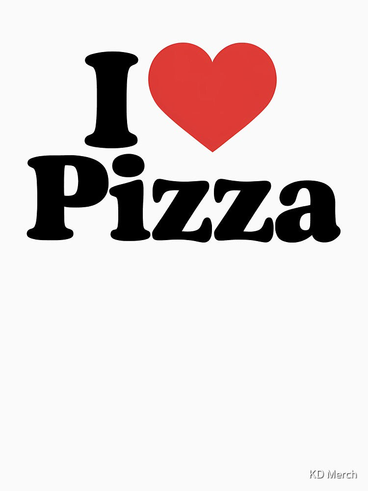 I Love Pizza by KD Merch T-Shirts, Hoodie, Sweatshirt | BlankRebels.com (Image 3)