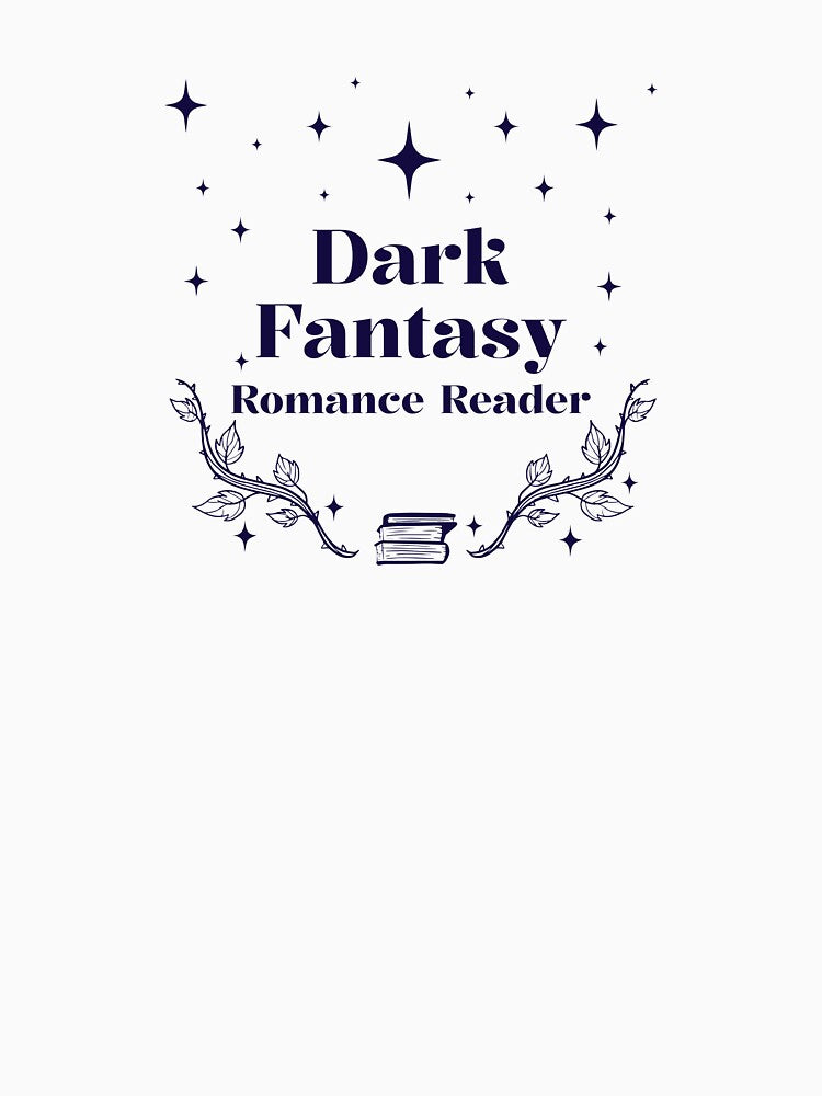 Dark Fantasy Romance Reader by GrnEyedArtist T-Shirts, Hoodie, Sweatshirt | BlankRebels.com (Image 3)