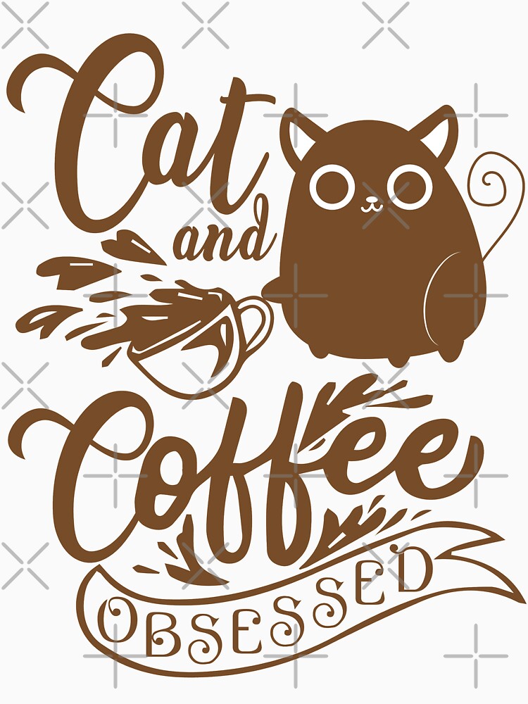 Cat and Coffee Obsessed T-Shirt | Top | Hoodie | Tank Top by MonkeyPaper