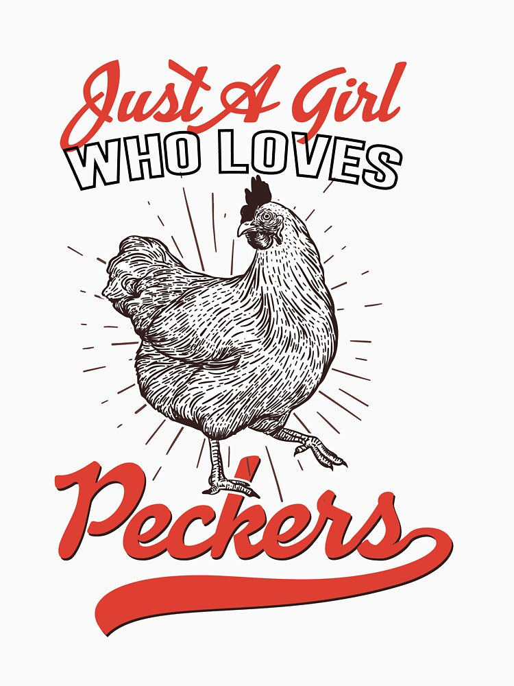 just a girl who loves peckers essential t-shirt by Luckydoe1