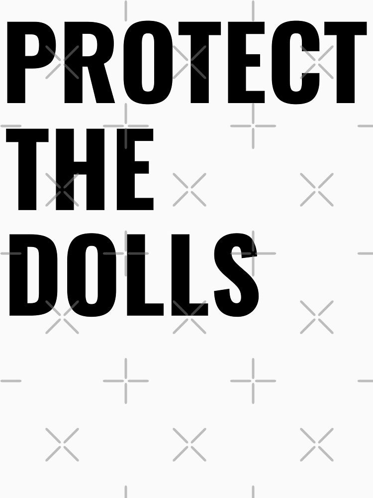 Protect The Dolls - Bold Feminist Trans Rights by rewingjadeArt T-Shirts, Hoodie, Sweatshirt | BlankRebels.com (Image 3)