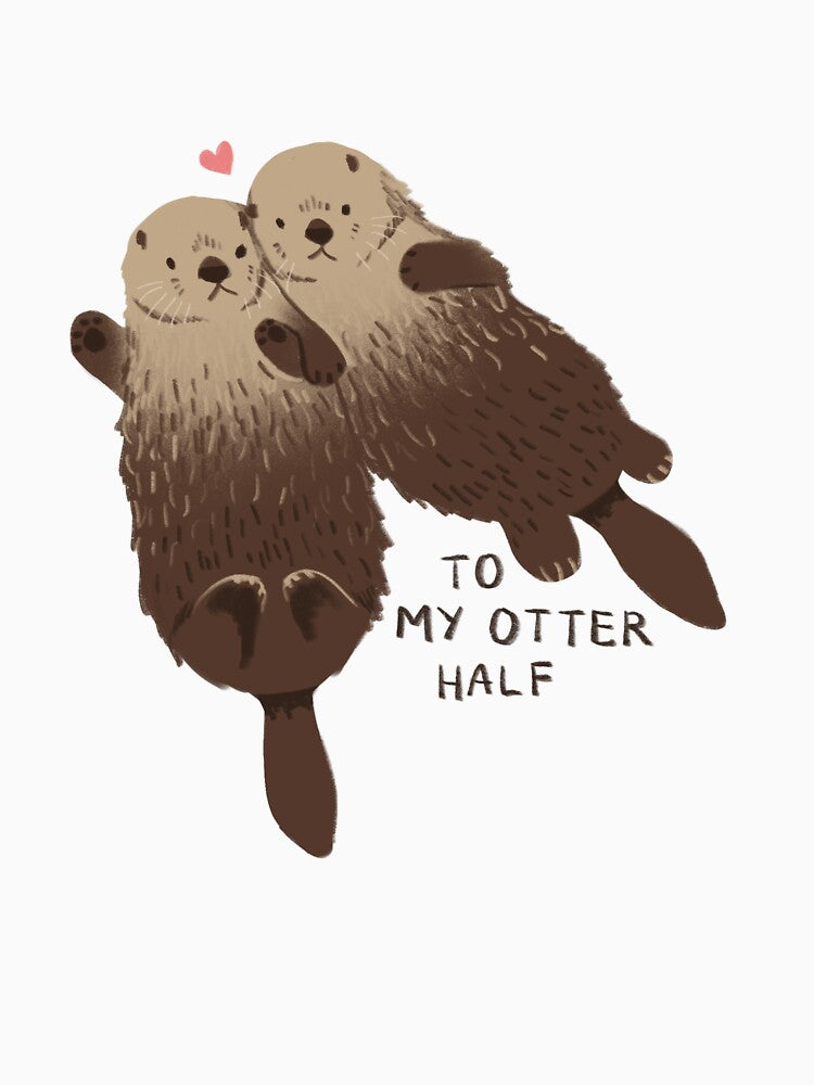To my otter half by Clara Thorp T-Shirts, Hoodie, Sweatshirt | BlankRebels.com (Image 3)