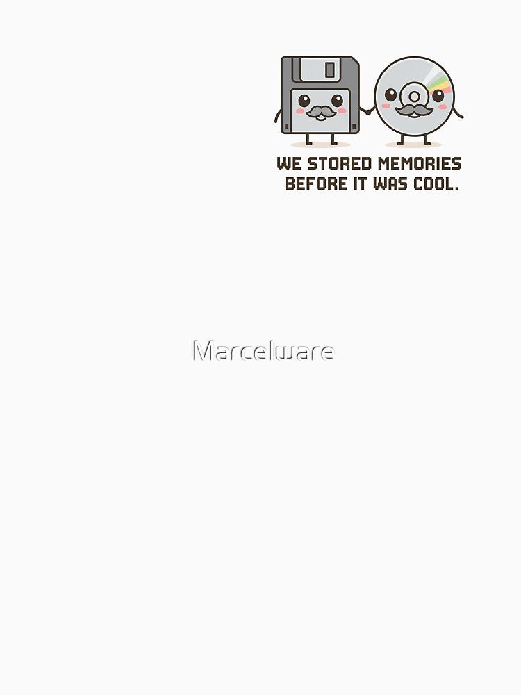 Kawaii Oldschool Tech – Floppy Disk & CD Cartoon with Saying by Marcelware T-Shirts, Hoodie, Sweatshirt (Image 3)