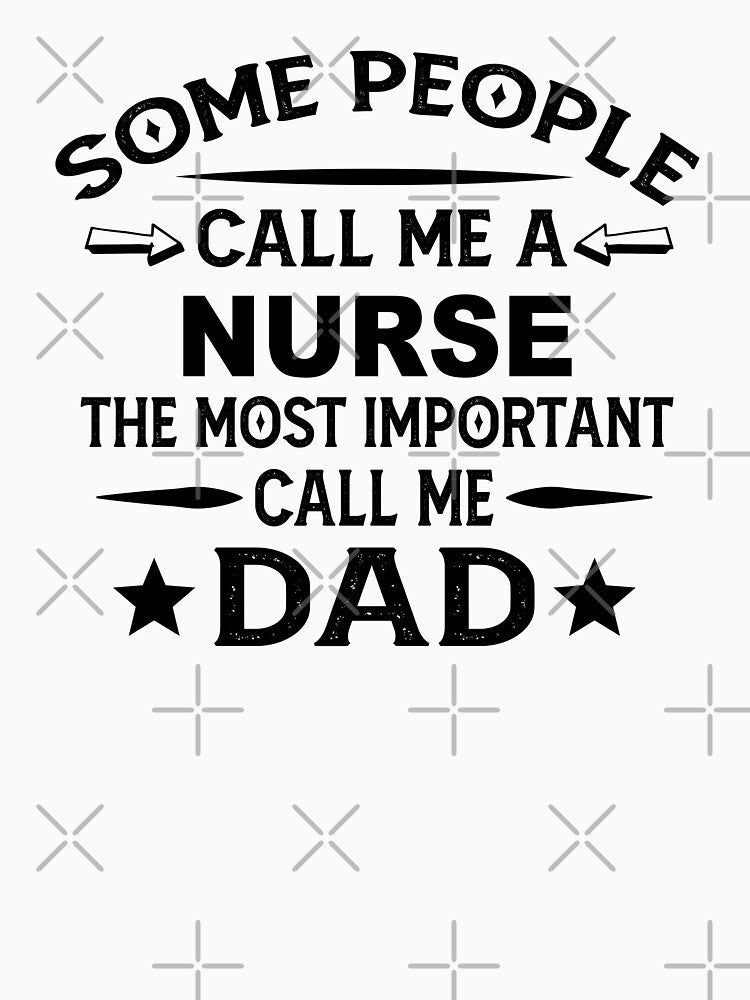 nurse Father Dad T-shirt gift for father's Day nurse Dad Father's Day, nurse Dad Hudband Christmas Gift by xlnv... (Image 3)