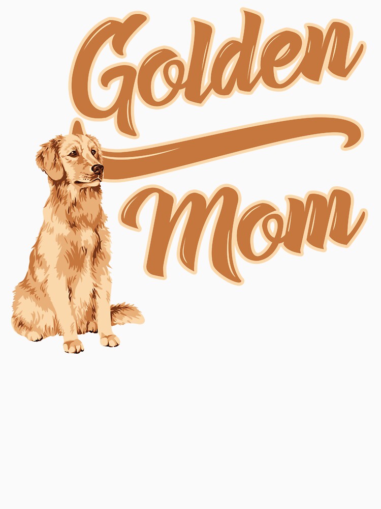 Golden Retriever Mom! Especially for Golden owners! by rs-designs T-Shirts, Hoodie, Sweatshirt | BlankRebels.com (Image 3)