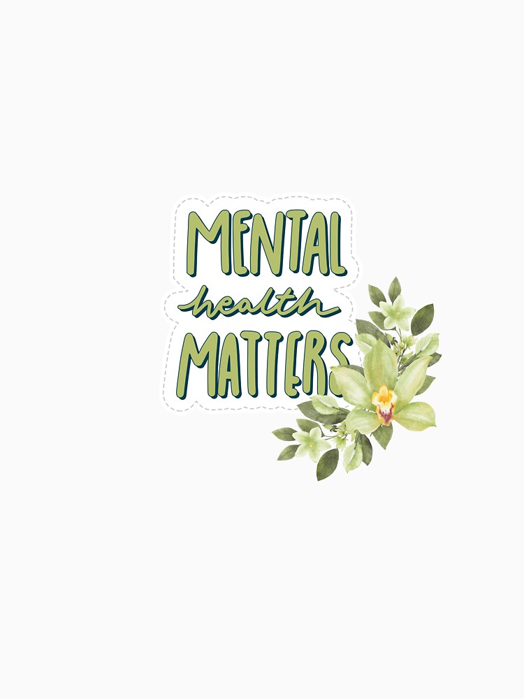 Mental Health Matters-Floral design by vibrantvibes-co T-Shirts, Hoodie, Sweatshirt | BlankRebels.com (Image 3)