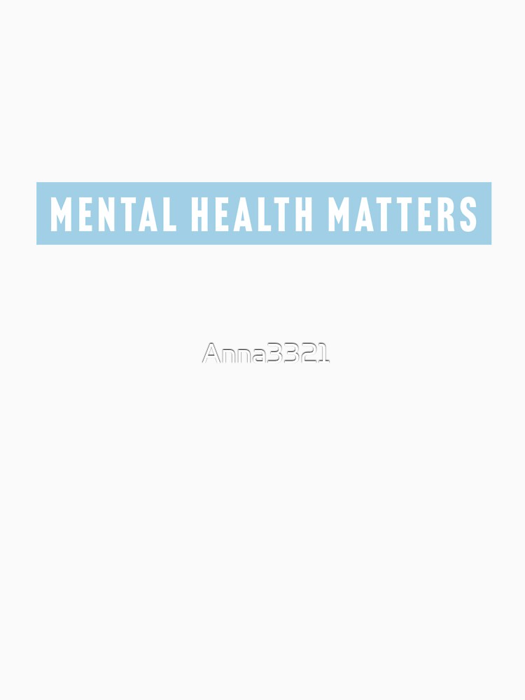Mental Health Matters by Anna3321Designs T-Shirts, Hoodie, Sweatshirt | BlankRebels.com (Image 3)