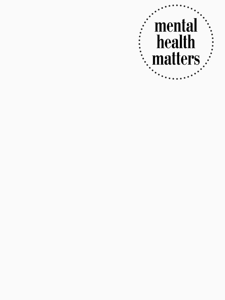 mental health matters by izzy2wonderland T-Shirts, Hoodie, Sweatshirt | BlankRebels.com (Image 2)