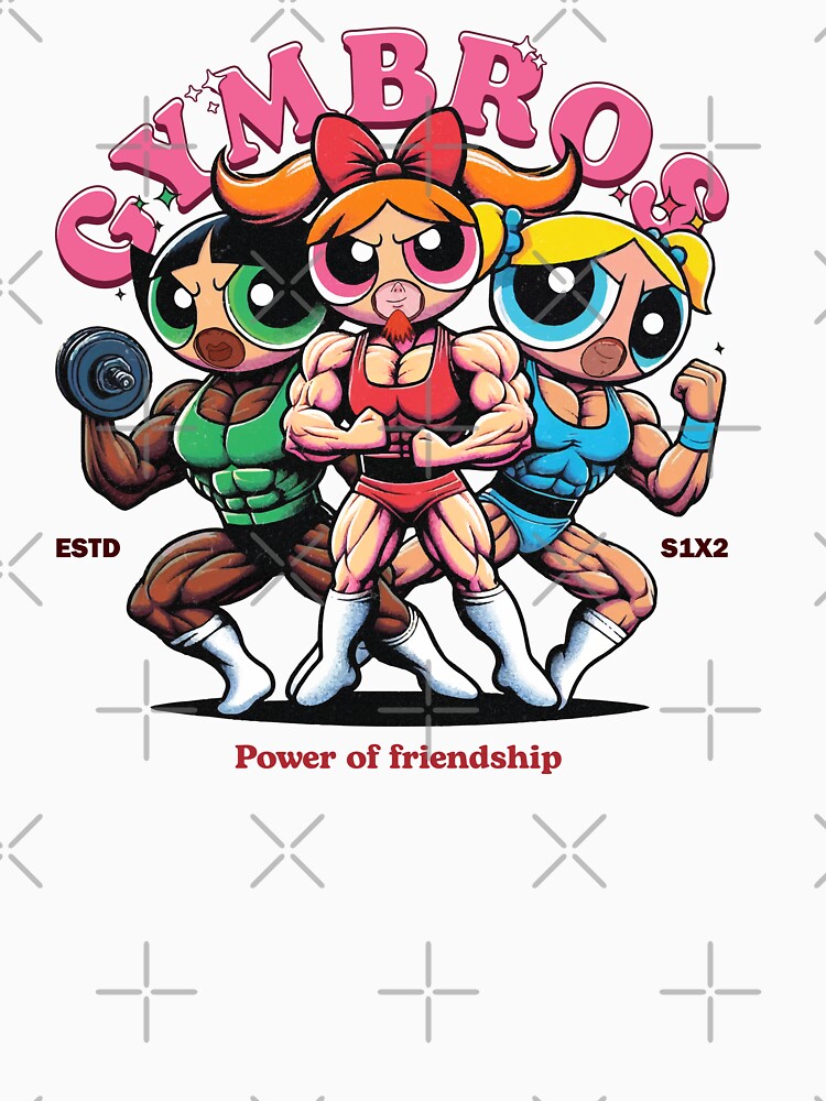 Gymbros Powerpuff Boys: Unleash Your Inner Superhero at the Gym! by victorfreitas