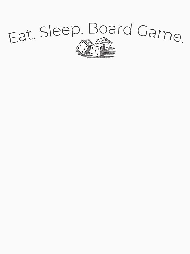 Eat. Sleep. Board Game. by gamenighttees T-Shirts, Hoodie, Sweatshirt | BlankRebels.com (Image 3)