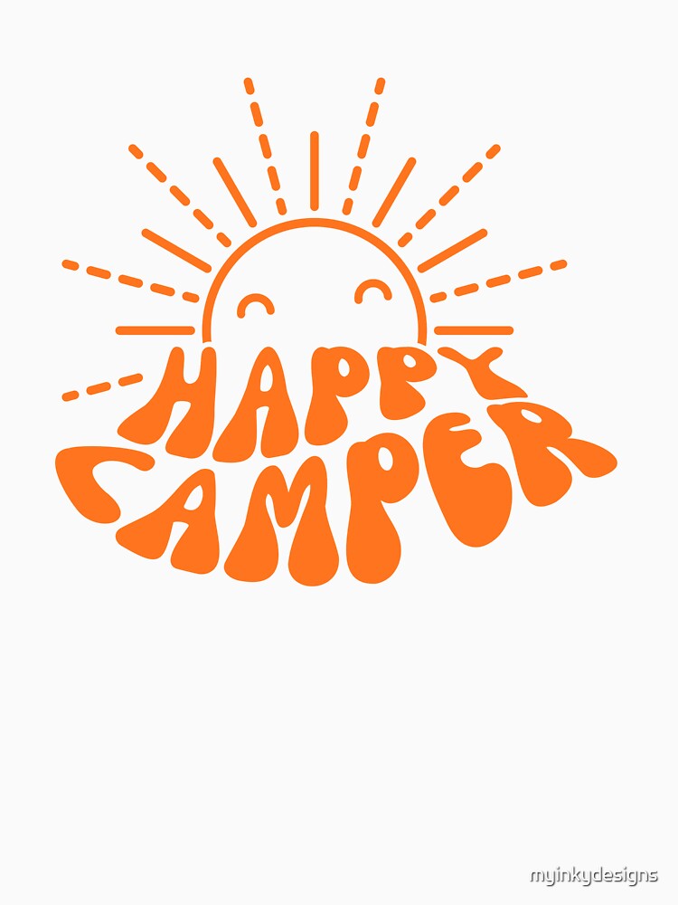 Happy Camper by myinkydesigns T-Shirts, Hoodie, Sweatshirt | BlankRebels.com (Image 3)