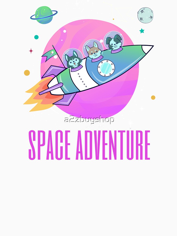 Space Adventure by a2zbuyshop T-Shirts, Hoodie, Sweatshirt | BlankRebels.com (Image 3)