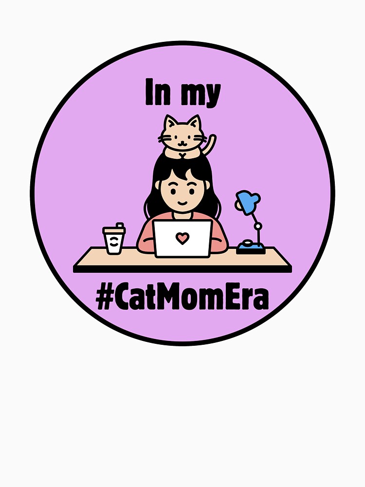 Cat Mom Era – Trendy Cat Lover Quote (w/ background) by Marie Draws T-Shirts, Hoodie, Sweatshirt | BlankRebels.com (Image 3)