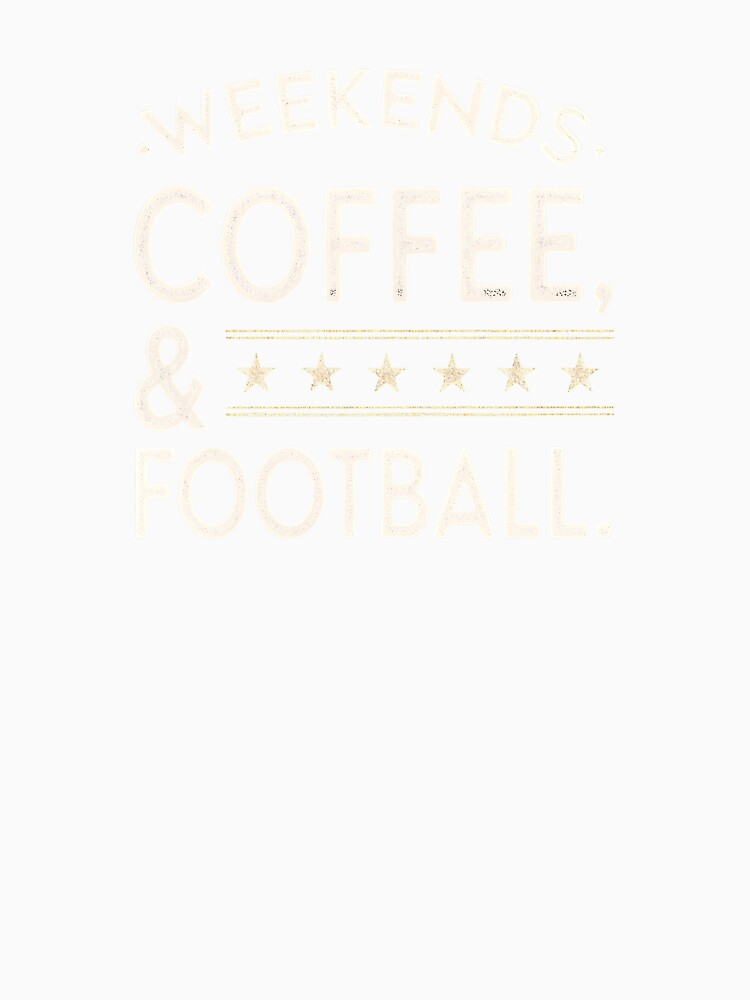 Weekends, Coffee & Football by VinsendDraconi