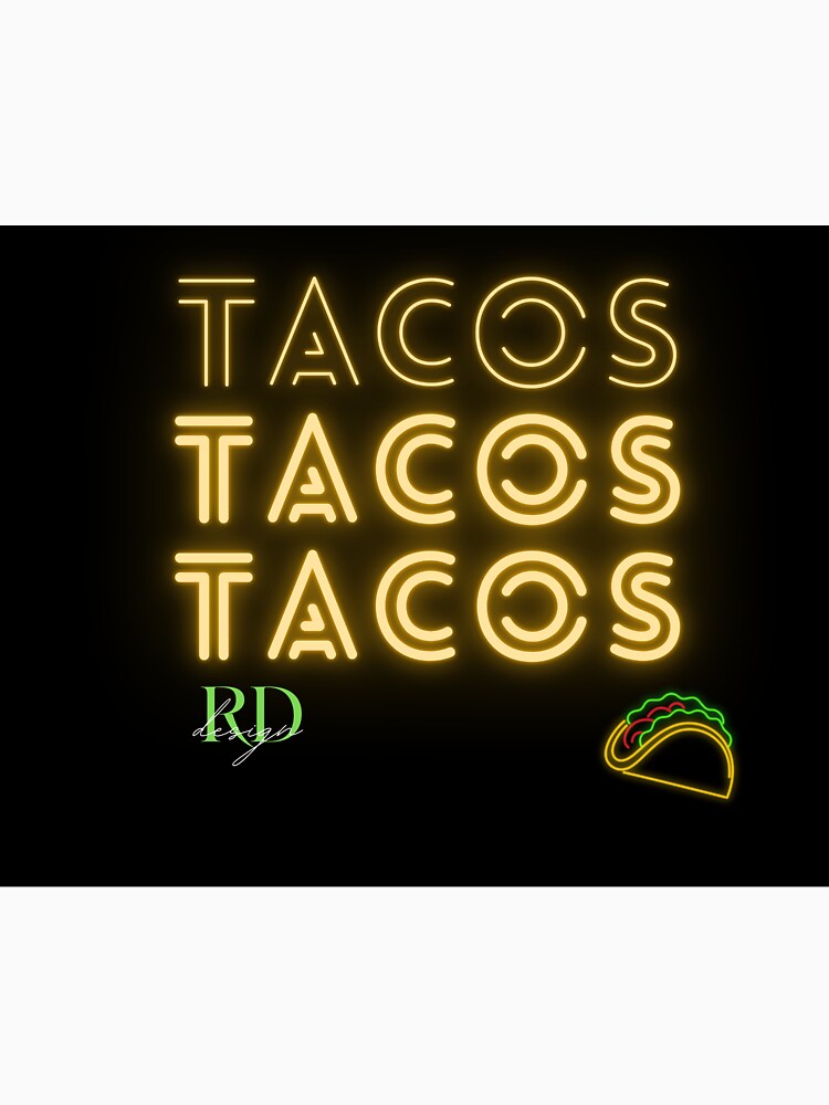 TACOS, TACOS, TACOS by RDDesigns2022 T-Shirts, Hoodie, Sweatshirt | BlankRebels.com (Image 3)