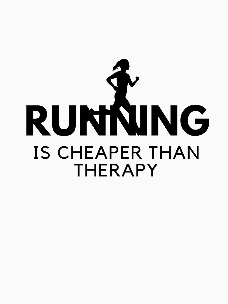 Running is cheaper than therapy by ibrahim2022 T-Shirts, Hoodie, Sweatshirt | BlankRebels.com (Image 3)