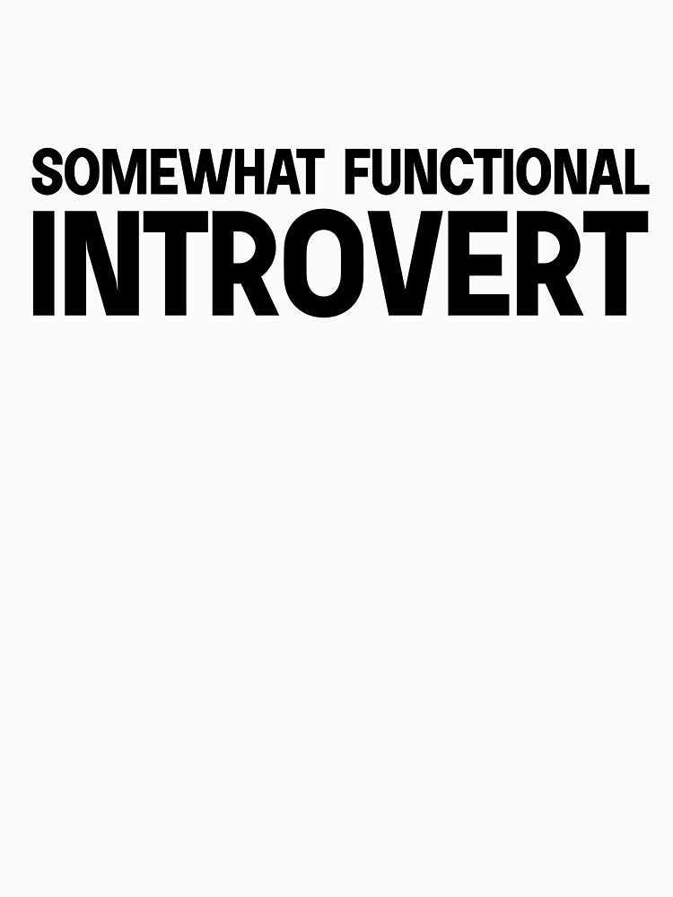 Funny Introvert Anti Quote Social Work by designing01Ar3 T-Shirts, Hoodie, Sweatshirt | BlankRebels.com (Image 3)