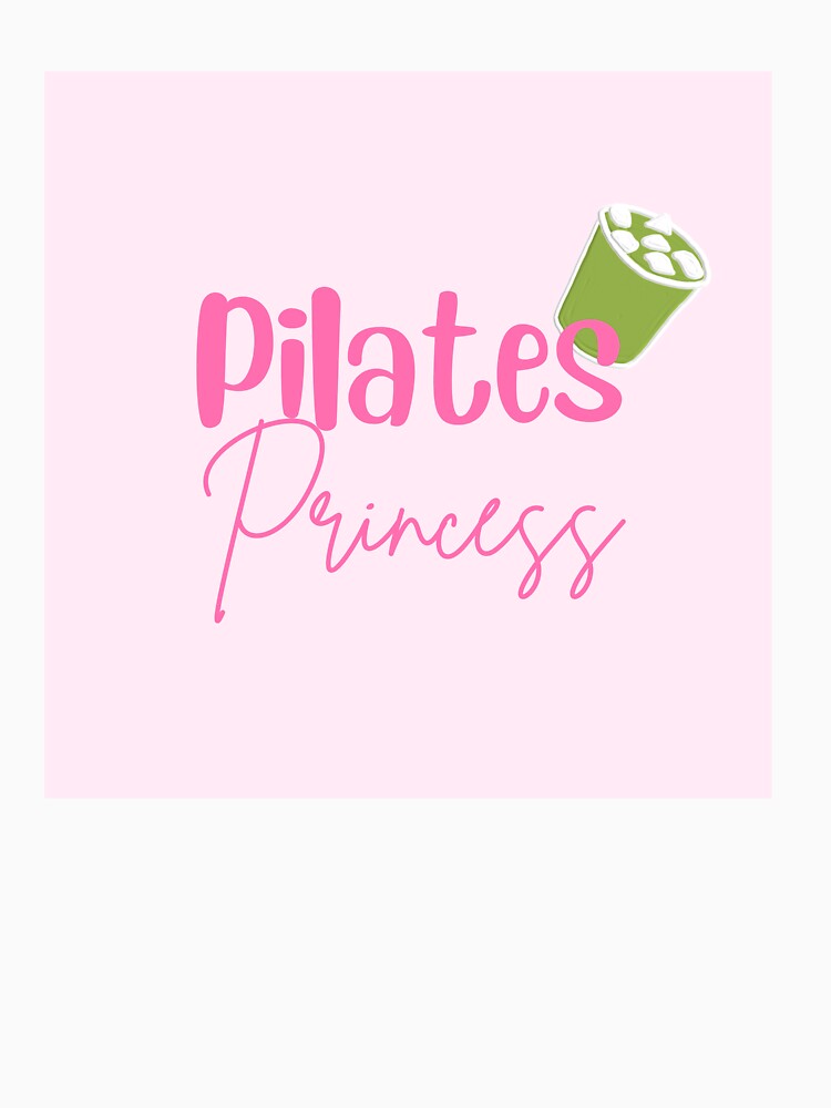 A Pilates Princess by PilatesPrincesa T-Shirts, Hoodie, Sweatshirt | BlankRebels.com (Image 3)
