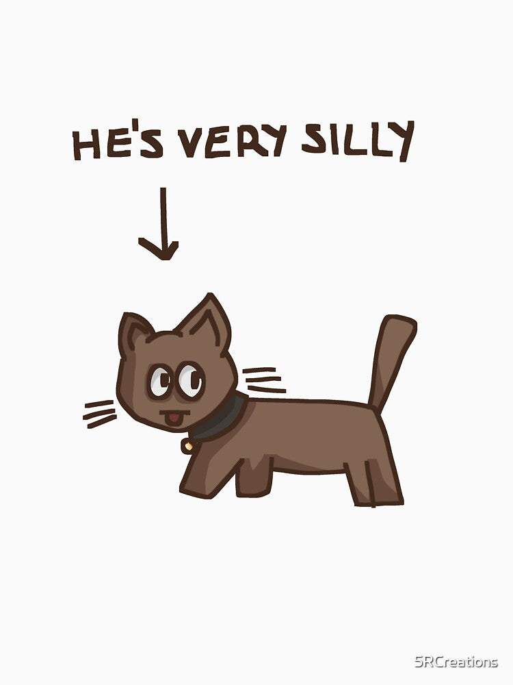 he’s very silly by 5RCreations T-Shirts, Hoodie, Sweatshirt | BlankRebels.com (Image 3)