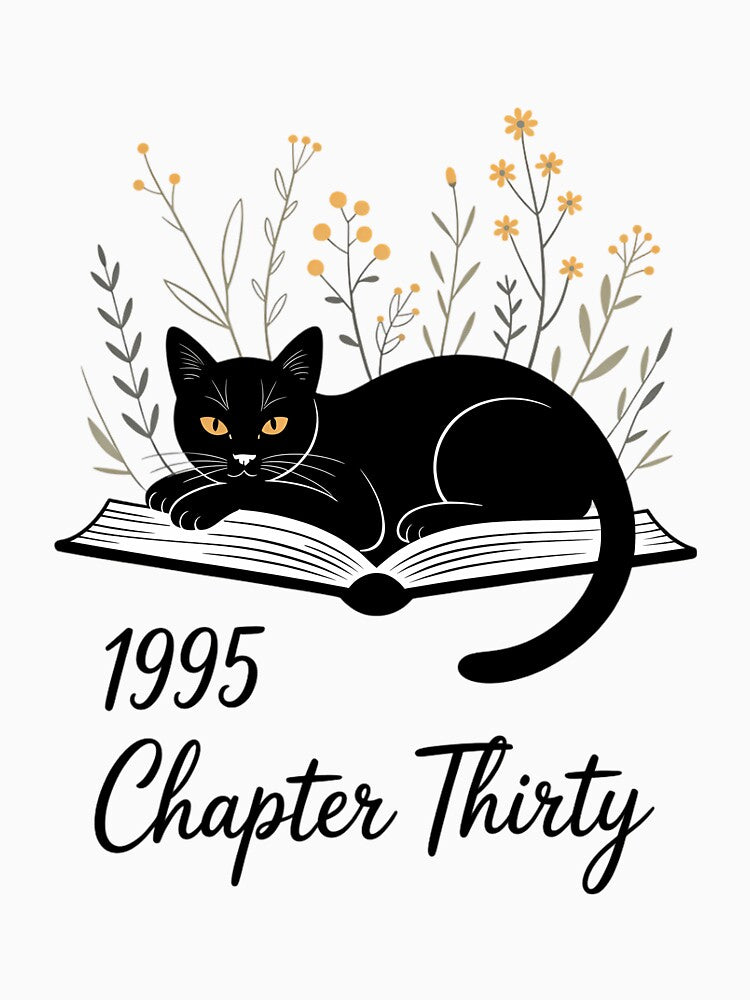 1995 Chapter Thirty Book Black Cat Lover 30th Birthday by TyraYoung T-Shirts, Hoodie, Sweatshirt | BlankRebels.com (Image 3)