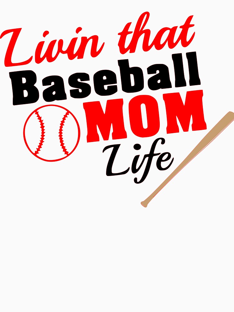 Livin that Baseball Mom Life by Kpnuts1 T-Shirts, Hoodie, Sweatshirt | BlankRebels.com (Image 3)