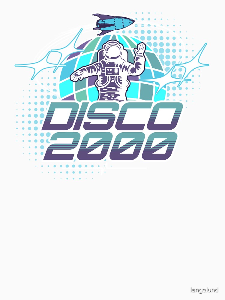 DISCO 2000 by langelund T-Shirts, Hoodie, Sweatshirt | BlankRebels.com (Image 3)