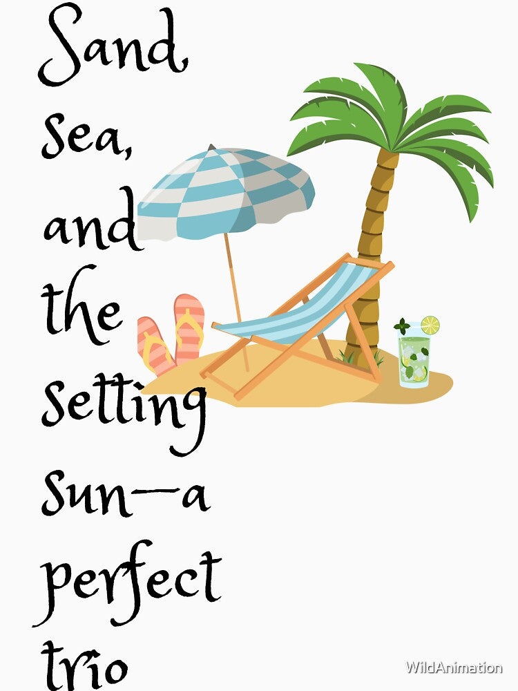 Holiday and vibe times during Summer time at the beach by WildAnimationart T-Shirts, Hoodie, Sweatshirt (Image 3)