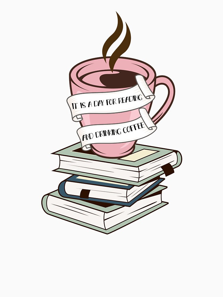 Day for reading and drinking coffee by IvyLoveArt T-Shirts, Hoodie, Sweatshirt | BlankRebels.com (Image 3)