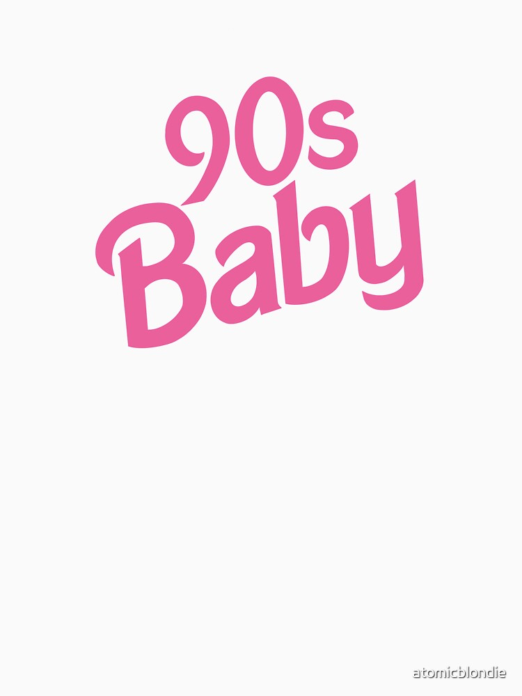 90s Baby by atomicblondie T-Shirts, Hoodie, Sweatshirt | BlankRebels.com (Image 3)