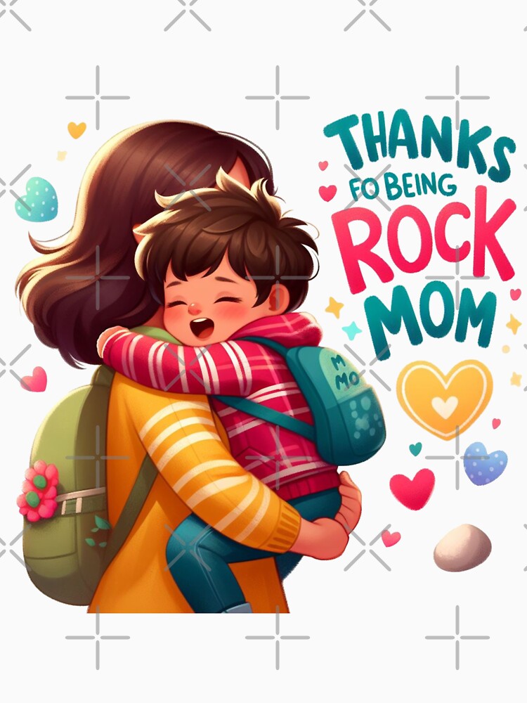Celebrate Mom: Thanks for Being a Rock Mom! - Mother's Day Quotes by Shtex T-Shirts, Hoodie, Sweatshirt (Image 3)