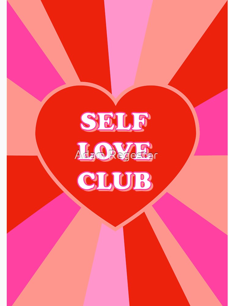 Self Love Club Heart by Adam Regester T-Shirts, Hoodie, Sweatshirt | BlankRebels.com (Image 3)