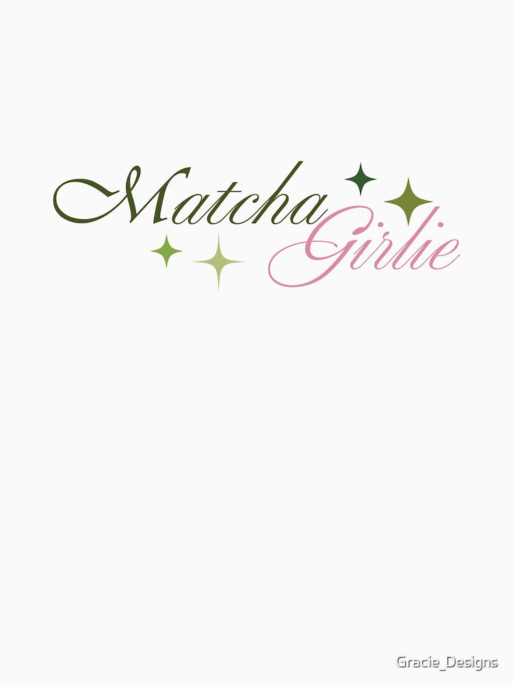 Matcha Girlie cute gift for matcha lovers by Gracie_Designs T-Shirts, Hoodie, Sweatshirt | BlankRebels.com (Image 3)
