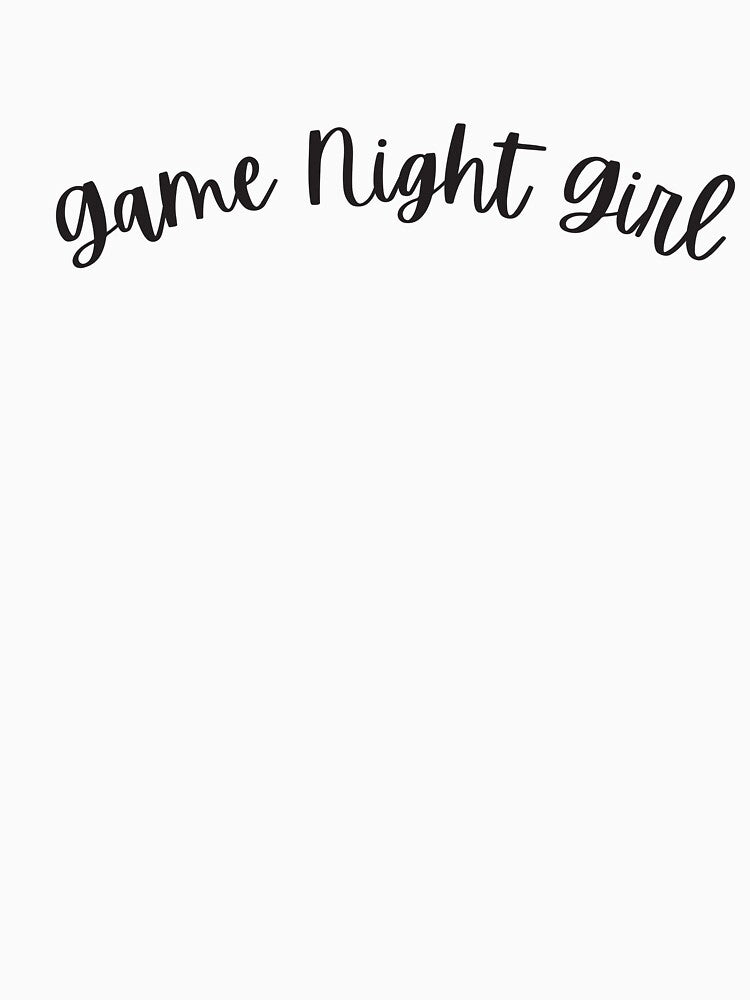 Game Night Girl by gamenighttees T-Shirts, Hoodie, Sweatshirt | BlankRebels.com (Image 3)