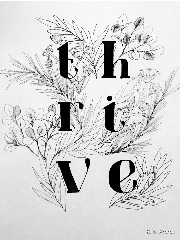 Thrive Illustration by Ellie  Prorok T-Shirts, Hoodie, Sweatshirt | BlankRebels.com (Image 3)