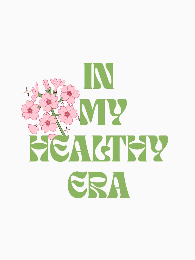 In My Healthy Era - Aesthetic Retro Wellness 2026 by RealVibeVault T-Shirts, Hoodie, Sweatshirt | BlankRebels.com (Image 3)