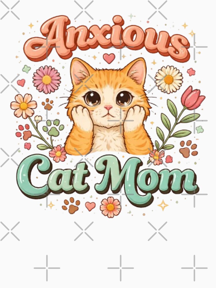 Anxious Cat Mom Cute Aesthetic Cat Lover Design by Sanika arts T-Shirts, Hoodie, Sweatshirt | BlankRebels.com (Image 3)