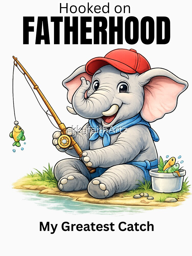 Hooked on Fatherhood My Greatest Catch | Fathers Day Fishing by skkyfaithArtz T-Shirts, Hoodie, Sweatshirt (Image 3)