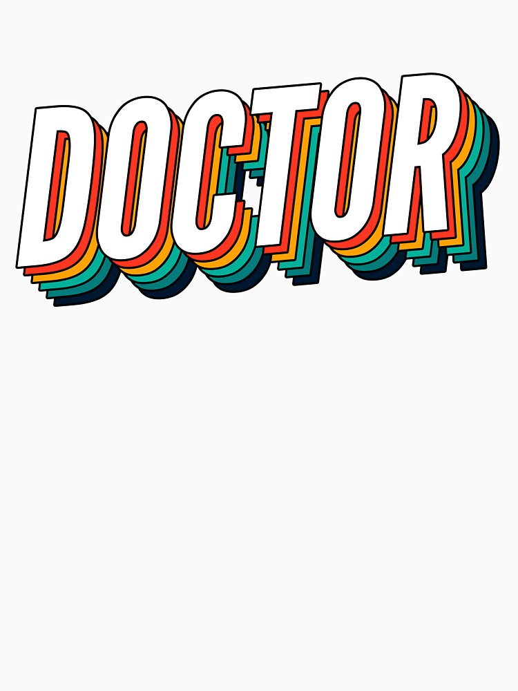 Doctor Retro Vintage Label For The Best Doctor by SVPOD T-Shirts, Hoodie, Sweatshirt | BlankRebels.com (Image 3)