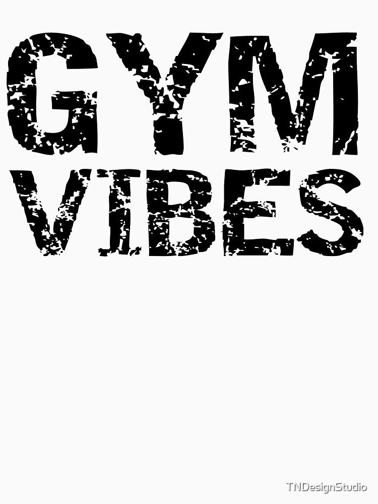 Fun Gym Vibes Funny Workout Quote by TNDesignStudio T-Shirts, Hoodie, Sweatshirt | BlankRebels.com (Image 3)