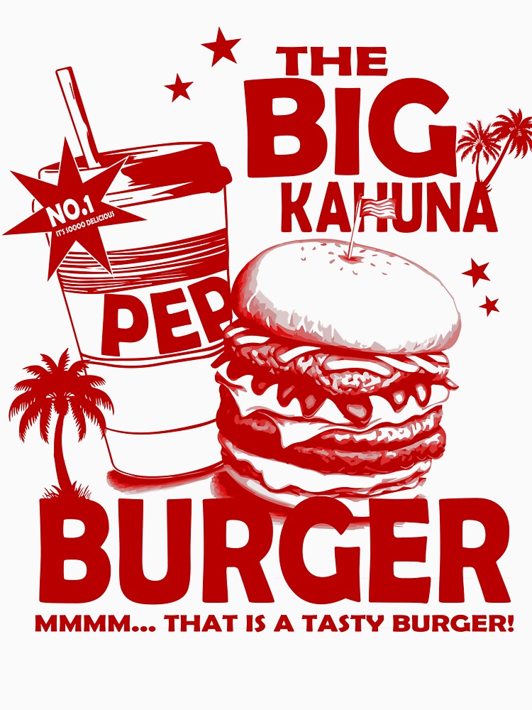 Big Kahuna Burger Red by Art-Curator T-Shirts, Hoodie, Sweatshirt | BlankRebels.com (Image 3)